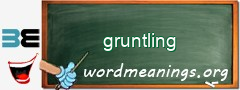 WordMeaning blackboard for gruntling